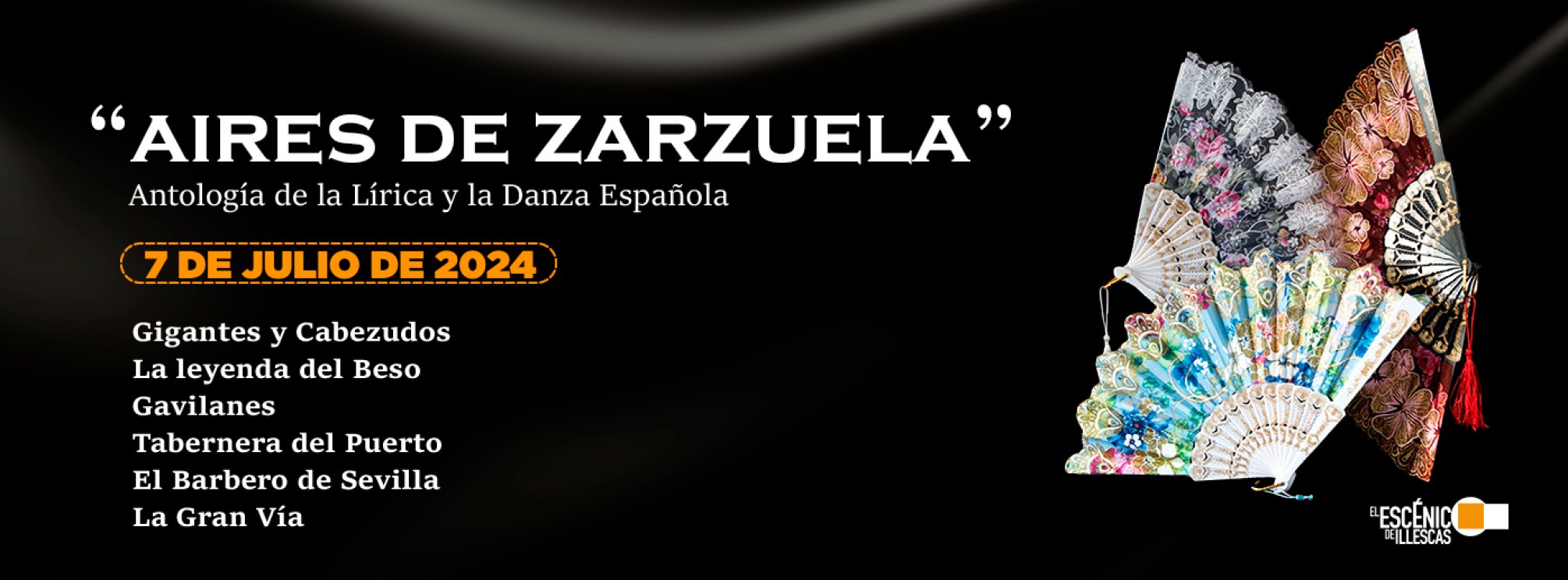 “Aires de Zarzuela” Antología de la Lírica y La Danza Española – Fundación Musical Manuel de Falla